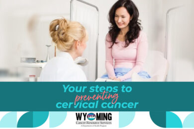 Are you Taking Steps to Prevent Cervical Cancer?