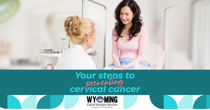 Are you Taking Steps to Prevent Cervical Cancer?