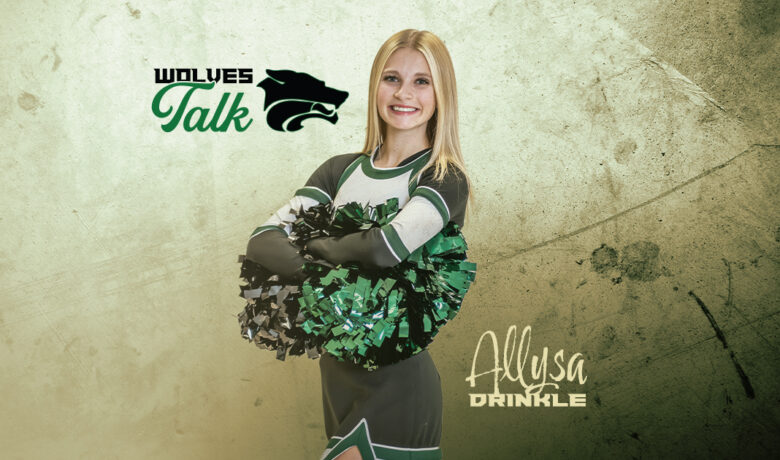 Wolves Talk: Allysa Drinkle With Wolves Cheer