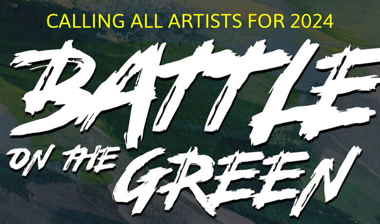 Calling All Artists for 2024 Battle on the Green