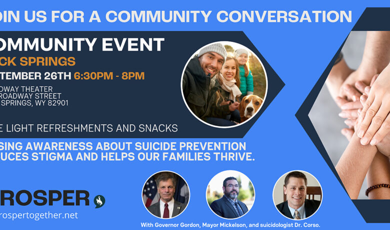 Governor Gordon and Mayor Mickelson to Host Suicide Prevention Event in Rock Springs