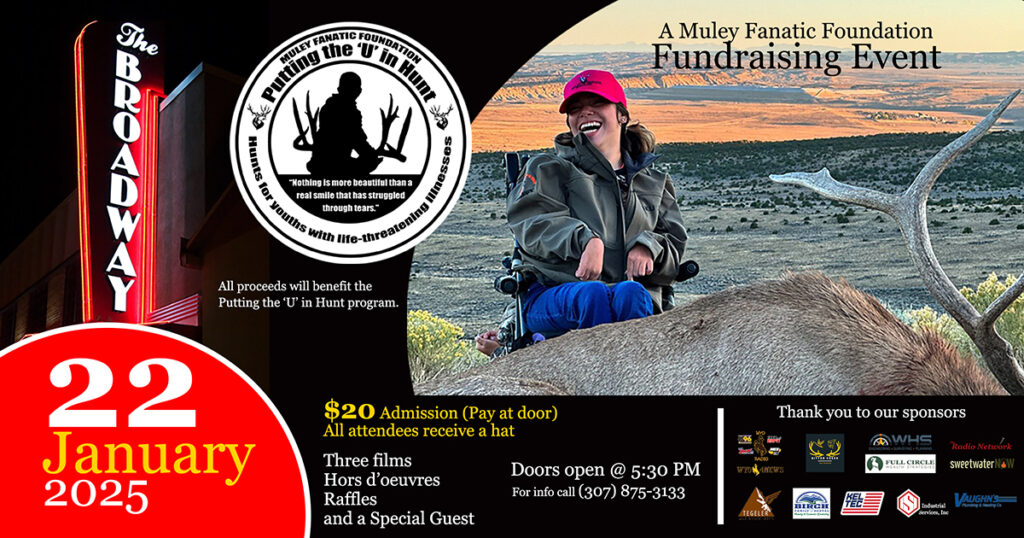 Muley Fanatics Invites you to Putting the “U” in Hunt
