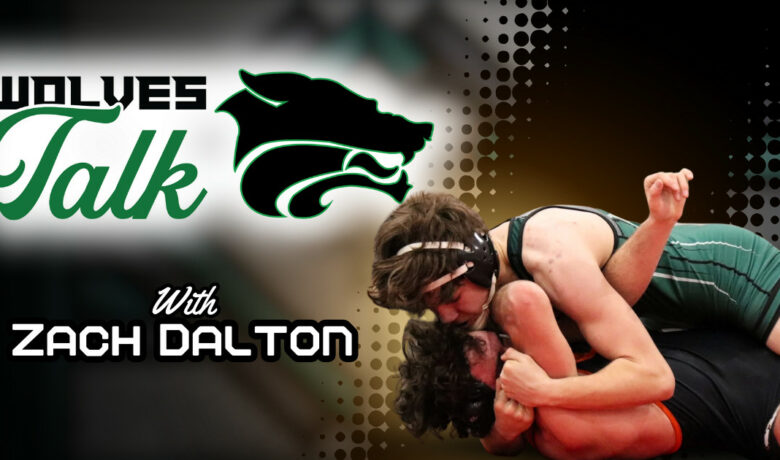 Wolves Talk: Zach Dalton With Wolves Wrestling