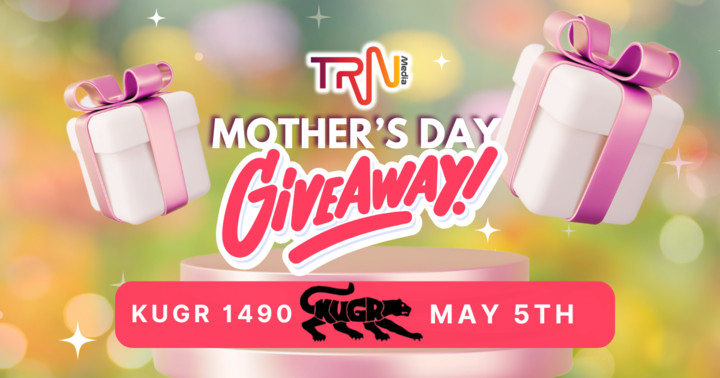 TRN Media’s Mother’s Day Giveaway