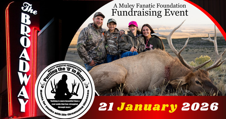 Join The Muley Fanatic Foundation for Putting the U in Hunt