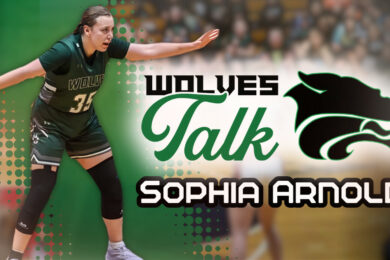 Wolves Talk: Sophia Arnold With Lady Wolves Basketball, Volleyball, and Track