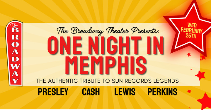 Join Us at the Broadway Theater in Rock Springs One Night in Memphis