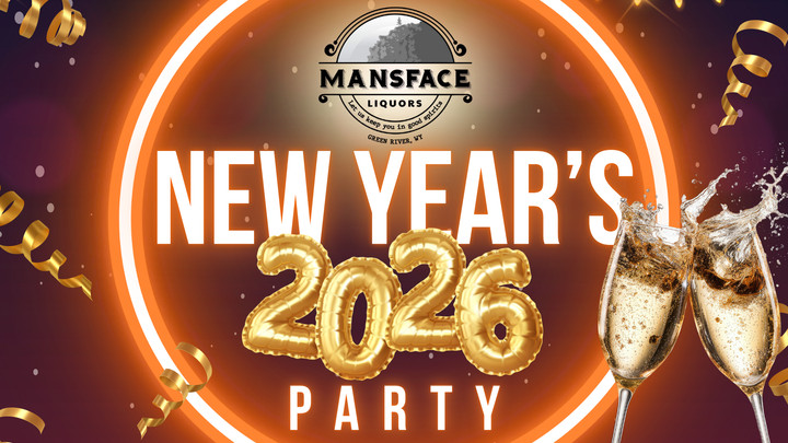 New Year’s Eve Starts at Mansface Liquors