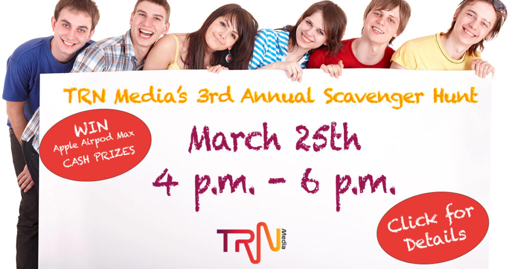TRN Media’s 3rd Annual Scavenger Hunt