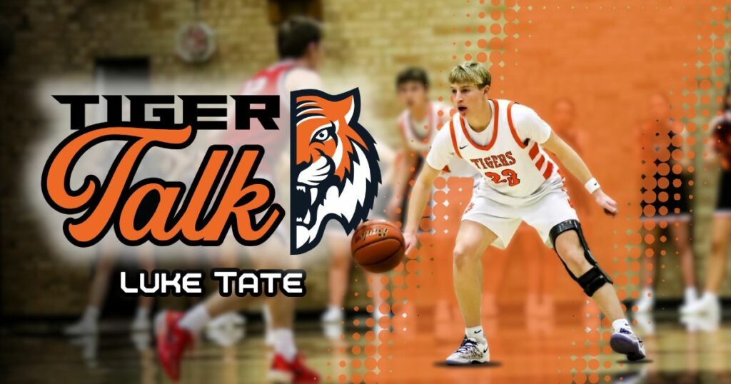 Tiger Talk: Luke Tate with Tiger Basketball