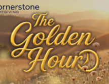 Cornerstone Caregiving Introduces ‘The Golden Hour’ — A Summer Gift for Sweetwater County Families