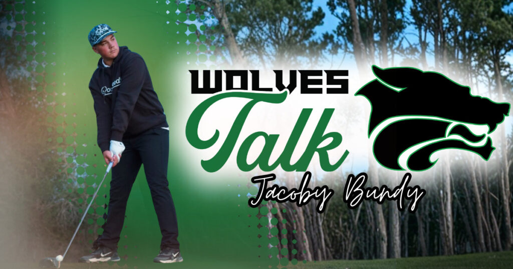 Wolves Talk: Jacoby Bundy With Wolves Golf