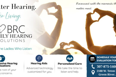 Hometown Care: BRC Family Hearing Solutions Has Been Helping Sweetwater County Hear What Matters Most for More Than 15 Years