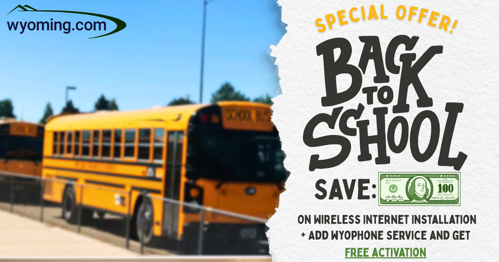 Get Connected for Back-to-School with Wyoming.com and Save $100
