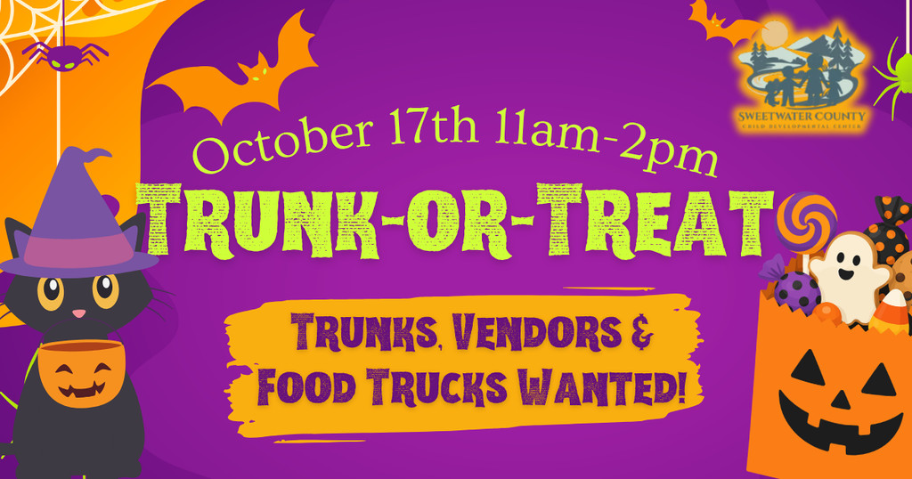 Sign Up Now for Sweetwater County Child Developmental Center’s Annual Trunk-or-Treat