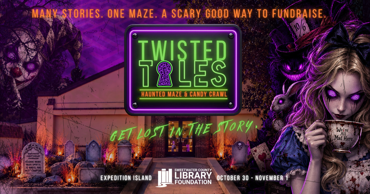 Get Lost in the Fun at Sweetwater County Library Foundation’s Twisted Tales Haunted Maze & Ghost Ride!